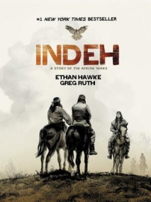 Indeh: A Story of the Apache Wars foto