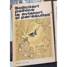 Solicitari psihice la aviatori si parasutisti - Valeriu Ceausu