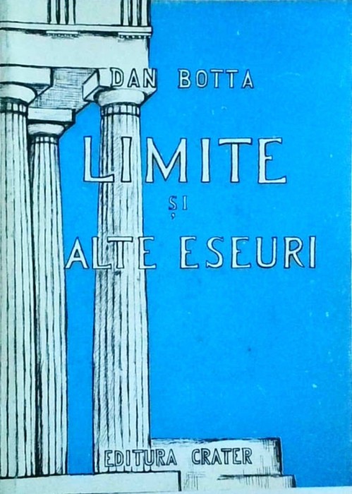 Dan Botta - Limite si alte eseuri