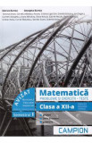 Matematica. Probleme si exercitii. Teste - Clasa 12 Sem.1 - Marius Burtea, Georgeta Burtea