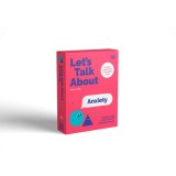 Let's Talk about Anxiety A Guide to Help Adults Talk with Kids about Worries
