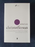 Intelectualii francezi impotriva stangii &ndash; Michael Scott Christofferson, 2014, Humanitas