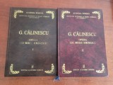 Opera lui Mihai Eminescu vol.1 si 2 de G.Calinescu - editie jubiliara
