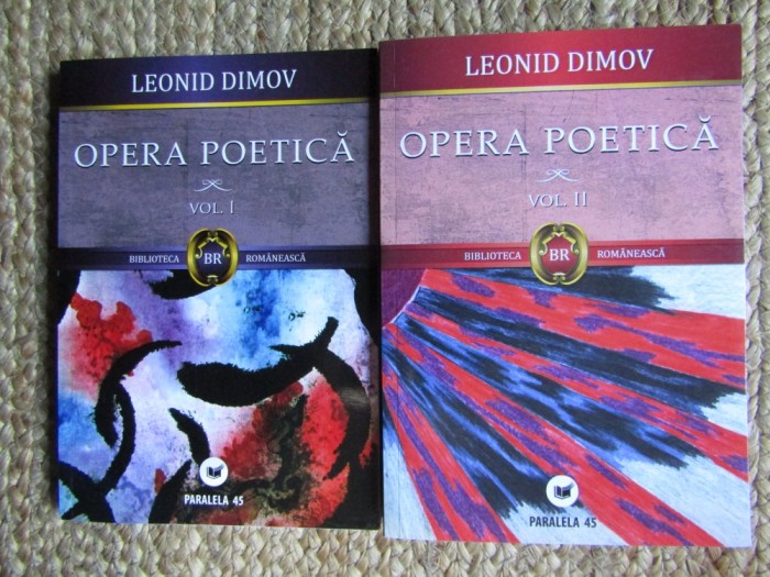LEONID DIMOV - OPERA POETICA , VOL. I - II , 2010
