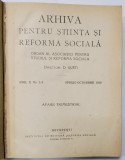 ARHIVA PENTRU STIINTA SI REFORMA SOCIALA, DIRECTOR D. GUSTI, ANUL II, NR. 1-4, 1920 - 1921