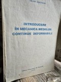 Introducere in mecanica mediilor continue deformabile - Galina Camenschi