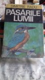 PASARILE LUMII - DIMITRIE RADU