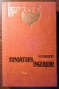 J. B. Priestley - Fundatura ingerilor