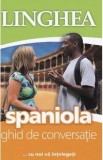 Spaniola. Ghid de conversatie