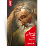 Mos Anghel - Panait Istrati