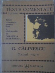 SCRINUL NEGRU. TEXTE COMENTATE-GEORGE CALINESCU-176937