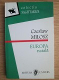 Czeslaw Milosz - Europa natala