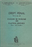 Drept penal roman - Partea generala, Culegere de probleme din practica judiciara (Pentru uzul studentilor), Editia a II-a revizuita
