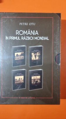 Romania in Primul Razboi Mondial - Petre Otu (4 volume) foto