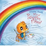 Micul paianjen Firicel si culorile curcubeului - Martina Matos, Diana Amft