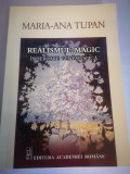 Realismul magic - Incercare genealogica - Maria-Ana Tupan
