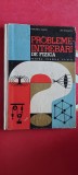 Cumpara ieftin PROBLEME , INTREBARI DE FIZICA PENTRU CLASELE VI - VIII AILINCAI LIVIU RADULESCU