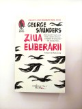 Ziua eliberării - George Saunders