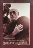 DARUIND VEI DOBANDI-NICOLAE STEINHARDT-278086