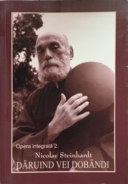 DARUIND VEI DOBANDI-NICOLAE STEINHARDT-278086