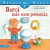 Berci m&aacute;r nem pelenk&aacute;s - Bar&aacute;tom, Berci 27. - Christian Tielmann