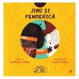 Cumpara ieftin Jimi si Fenderica. Seria Tiny Rockers. Cartea 1/Cristina Petre, Curtea Veche Publishing