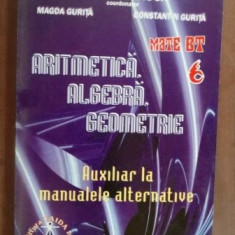 Aritmetica, algebra, geometrie auxiliar la manualele alternative- Artur Balauca, Magda Gurita