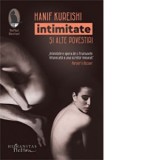 Intimitate si alte povestiri - Hanif Kureishi, Elena Ciocoiu