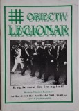 Obiectiv legionar. Revista Miscarii Legionare. Anul II, nr. 4-5(10-11) &ndash; Aprilie-Mai 2004