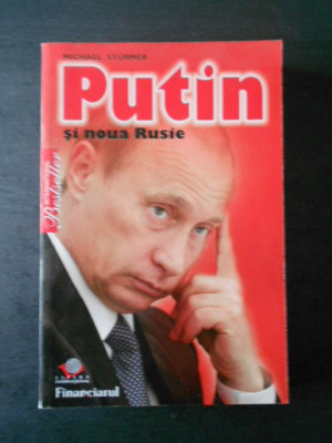 Michael Sturmer - Putin si noua Rusie foto