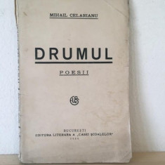 Mihail Celarianu - Drumul. Poesii