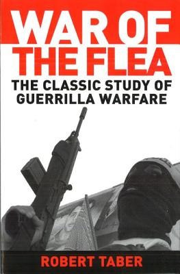 War of the Flea: The Classic Study of Guerrilla Warfare foto