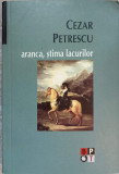 ARACA, STIMA LACURILOR-CEZAR PETRESCU