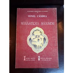 M&acirc;năstirea Măxineni (Cu dedicatie) - Ionel C&acirc;ndea