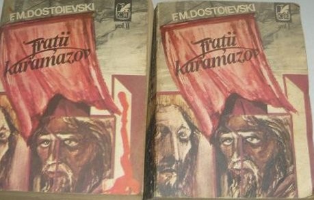 F. M. Dostoievski - Fraţii Karamazov ( 2 vol. )