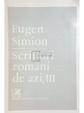Eugen Simion - Scriitori romani de azi, vol. 3 (Editia: 1984)