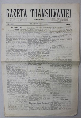 GAZETA TRANSILVANIEI , BRASOV , REDACTOR IACOB MURESIANU , ANUL XL , NR. 99 , 30 DECEMBRIE , 1877 foto
