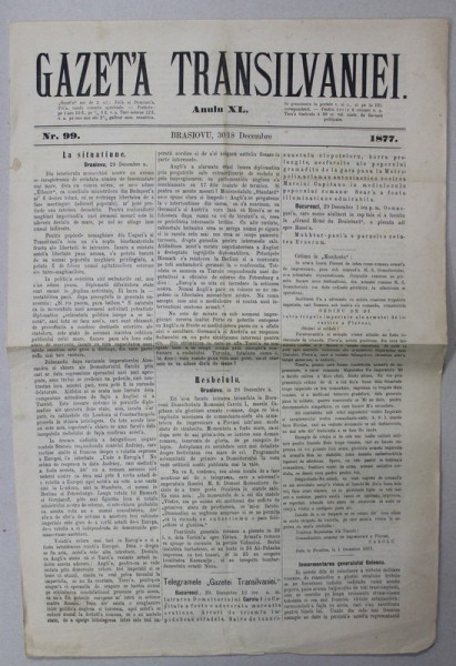 GAZETA TRANSILVANIEI , BRASOV , REDACTOR IACOB MURESIANU , ANUL XL , NR. 99 , 30 DECEMBRIE , 1877