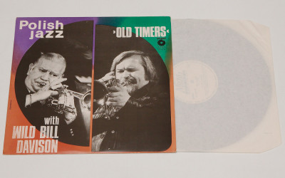 Polish Jazz - Wild Bill Davison &amp;lrm;&amp;ndash; Old Timers - disc vinil ( vinyl , LP ) foto
