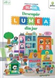 Cumpara ieftin Descopar lumea din jur/***, Gama