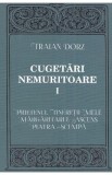 Cugetari nemuritoare Vol.1 - Traian Dorz