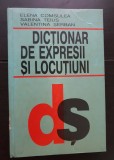 Dicționar de expresii și locuțiuni - Elena Comșulea, Sabina Teiuș, Valentina Șerban