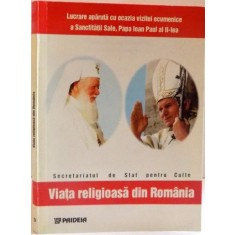 VIATA RELIGIOASA DIN ROMANIA , STUDIU DOCUMENTAR , 1999