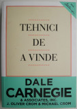 Carte Noua Tehnici de a Vinde Dale Carnegie Beletristica