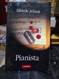 PIANISTA , ELFRIEDE JELINEK