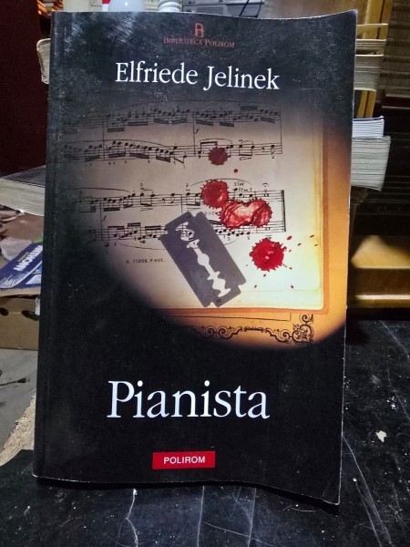 PIANISTA , ELFRIEDE JELINEK