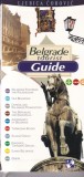 Belgrade Tourist Guide de Ljubica Corovic (2006). Ghid Turistic Belgrad, Istorie &amp; Cultura, 284 pagini, Engleza
