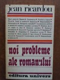 Noi probleme ale romanului- Jean Ricardou