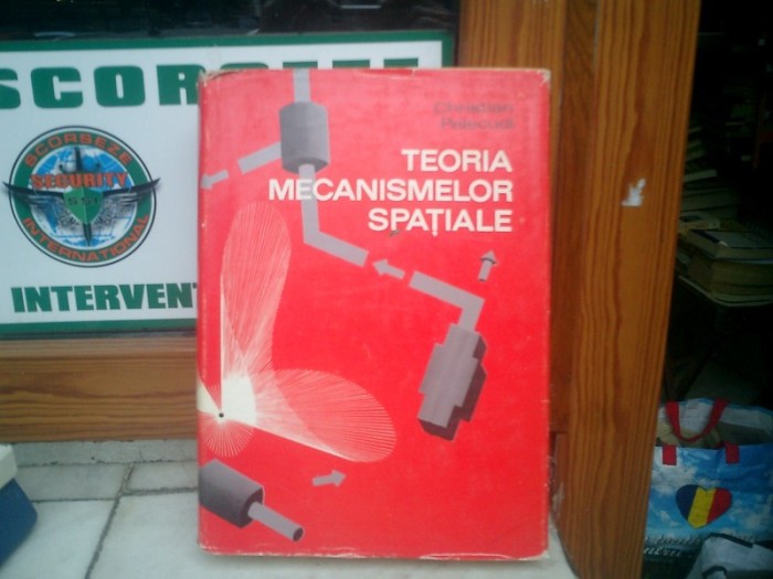 Teoria mecanismelor spatiale - Christian Pelecudi