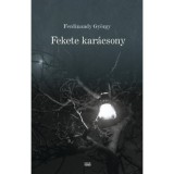 Fekete kar&aacute;csony - Ferdinandy Gy&ouml;rgy